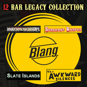 12 Bar Legacy Collection - Blang Records