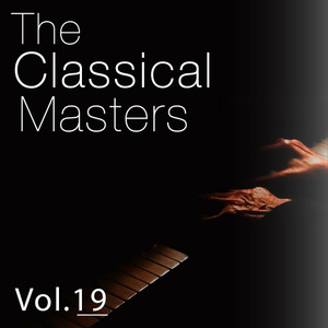 The Classical Masters, Vol. 19