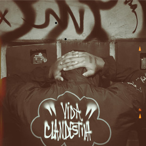 Vida Clandestina (Explicit)