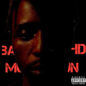 Bahd Mun (Explicit)