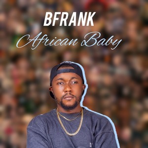 African Baby (Explicit)