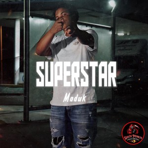 Superstar (Explicit)