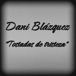 Tostadas de tristeza