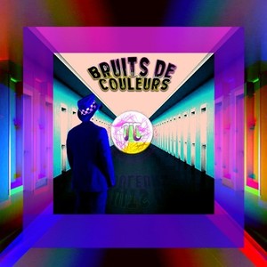 Bruits de couleurs (Explicit)