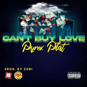 Can't Buy Love (Explicit)