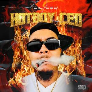 Hotboy Ced (Intro) (Explicit)
