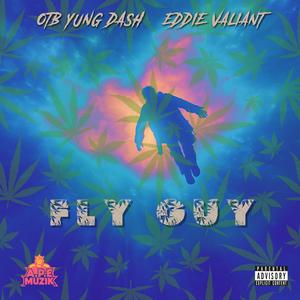 Fly Guy (feat. OTB Yung Dash) [Explicit]