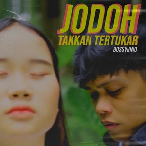 Jodoh Takkan Tertukar