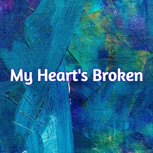 My Heart's Broken (feat. Ashlee)