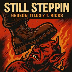 Still steppin (feat. T.Ricks)