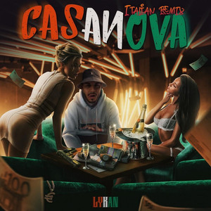 CASANOVA (Italian Remix) [Explicit]