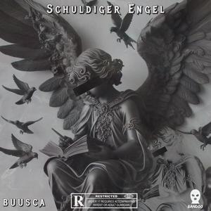 Schuldiger Engel (Explicit)