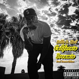 California Dreamin (Explicit)