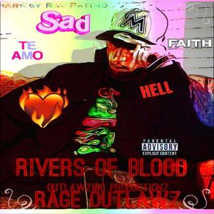 Rivers Of Blood (Explicit)