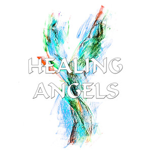 Healing Angels (Angels of Healing)