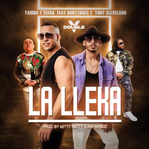 La LLeka (feat. RudyTunes & Tony Cleveland) (Explicit)