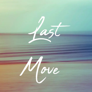 Last Move