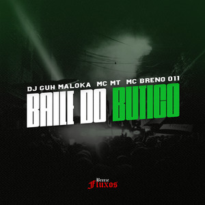 Baile do Butico (Explicit)