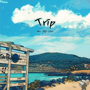 Trip (Feat. 계율이)