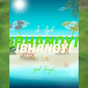 IBHANOYI (feat. Timza)