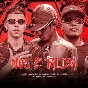 NÓS É TALIBÃ (Explicit)