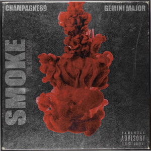 Smoke (feat. Gemini Major) [Explicit]