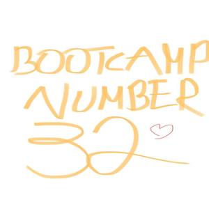 Bootcamp Number 32 (Explicit)