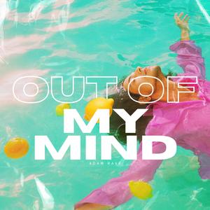 Out Of My Mind