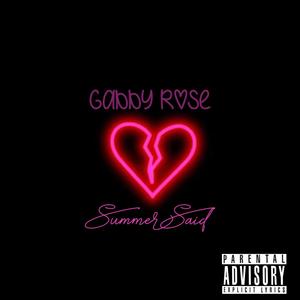 Summer Said (Explicit)