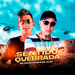 Sentido Quebrada