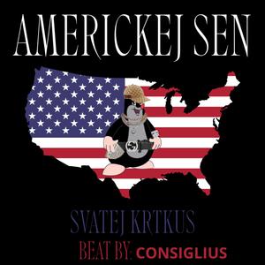 AMERICKEJ SEN (Explicit)