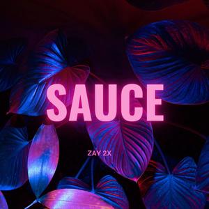 Sauce (Explicit)
