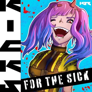 Kicks for the Sick (Explicit)