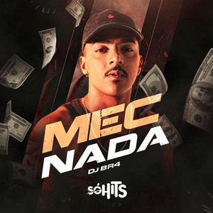 Mec Nada (Explicit)
