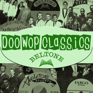 Doo-Wop Classics Vol. 9 (Beltone Records)