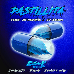 Pastillita (El Artesano|Explicit)