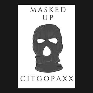 Masked Up (Explicit)