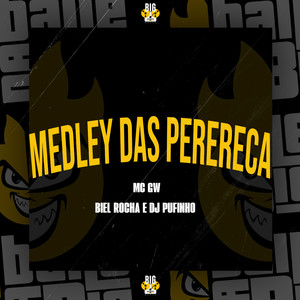 Medley das Perereca (Explicit)