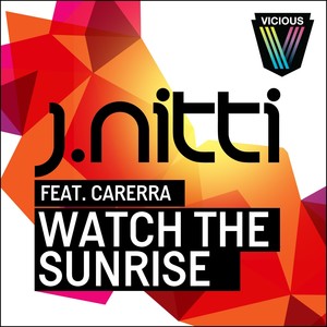 Watch The Sunrise (Radio Edit)