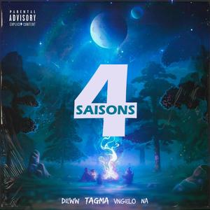 4 SAISONS (feat. Deww, NA & TAGMA) [Explicit]