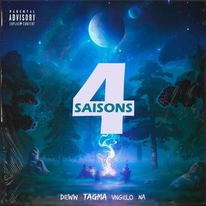 4 SAISONS (feat. Deww, NA & TAGMA) (Explicit)
