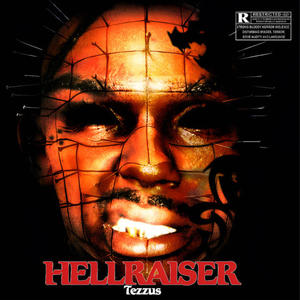 HELL RAISER (Explicit)