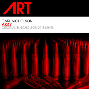 AK47 (Nicholson's 2018 Remix)