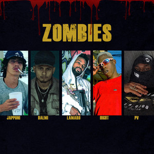 Zombies (Explicit)