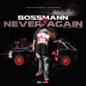 never again (Explicit)