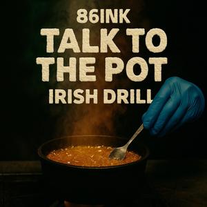 Talk to the pot (Explicit)