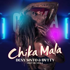 Chika Mala (Explicit)