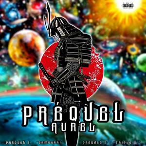 Préquel (Préquel: Samouraï / Préquel 2: Triple S.)