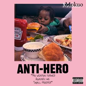 Anti-Hero (Explicit)