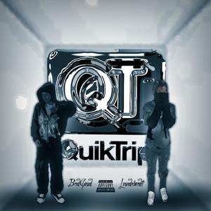 Quick Trip (Explicit)